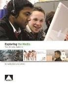 Barbara Connell, Barbara Connell - Exploring the Media - Text, Audience, and Representation