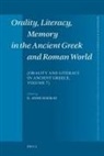 E. Anne Mackay, Mackay, Anne Mackay, E. a. MacKay - Orality, Literacy, Memory in the Ancient Greek and Roman World: V. 7