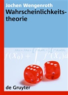 Jochen Wengenroth - Wahrscheinlichkeitstheorie