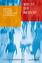 Detlev Ganten, Volke Gerhardt, Volker Gerhardt, Jan-Christoph Heilinger, Jan-Christoph Heilinger u a, Julian Nida-Rümelin - Was ist der Mensch?