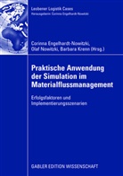 Corinna Engelhardt-Nowitzki, Barbara Krenn, Ola Nowitzki, Olaf Nowitzki - Praktische Anwendung der Simulation im Materialflussmanagement