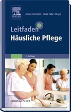 Ariane Herrmann, Heike Palte - Leitfaden Häusliche Pflege