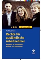 Rolf Gutmann - Rechte für Ausländer