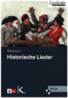 Michael Sauer - Historische Lieder, m. Audio-CD