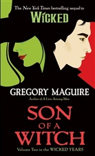 Gregory Maguire, Douglas Smith - Son of a Witch