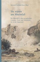 Heinrich G Butz, Heinrich G. Butz, Heinrich Gebhard Butz - Sie waren am Rheinfall