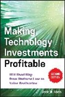 Raj Joshi, Keen, Jack M Keen, Jack M. Keen, Jack M. (Infosys Consulting) Keen, Jack M. Joshi Keen... - Making Technology Investments Profitable