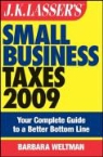 Barbara Weltman - J.k.lasser''s Small Business Taxes