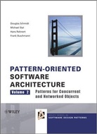 Frank Buschmann, Frank Schmidt Buschmann, et al, Hans Rohnert, Hans et Rohnert, Douglas Schmidt... - Pattern-Oriented Software Architecture - Vol.2: Pattern-Orientated Software Architecture