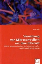Sven Biller - Vernetzung von Mikrocontrollern mit dem Ethernet