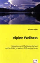 Michaela Pfleger - Alpine Wellness