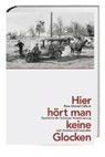 Peter Michael-Caflisch - Hier hört man keine Glocken