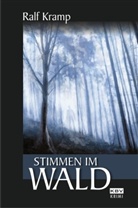 Ralf Kramp - Stimmen im Wald