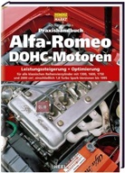 Jim Kartalamakis - Praxishandbuch Alfa-Romeo DOHC-Motoren