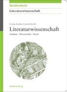 Ursul Kocher, Ursula Kocher, Carolin Krehl - Literaturwissenschaft
