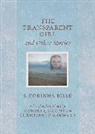 S. Corinna Bille - Transparent Girl and Other Stories
