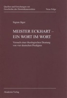 Sigrun Jäger - Meister Eckhart, ein Wort im Wort