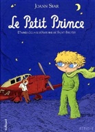 Antoine de Saint-Exupéry, Joann Sfar, Brigitte Findakly - Le Petit Prince