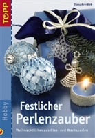 Diana Averdiek - Festlicher Perlenzauber