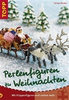 Torsten Becker - Perlenfiguren zu Weihnachten
