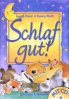 Ingrid Pabst, Konny Riedl - Schlaf gut!, m. Audio-CD