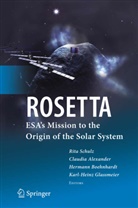 Claudi Alexander, Claudia Alexander, Claudia J. Alexander, Hermann Boehnhardt, Hermann Boehnhardt et al, K. H. Glaßmeier... - ROSETTA