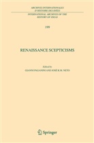 José R M Neto, José R. M. Neto, Jose R. Maia Neto, Jose Raimundo Maia Neto, Gianenrico Paganini, Giann Paganini... - Renaissance Scepticisms