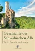 Casimir Bumiller, Casimir Bumiller - Geschichte der Schw&auml;bischen Alb