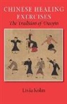 Livia Kohn - Chinese Healing Exercises
