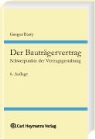 Gregor Basty - Der Bauträgervertrag