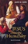 Grün Anselm, Anselm Grn, Anselm Grun - Jesus