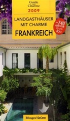 Tatiana Gamaleeff - Landgasthäuser mit Charme Frankreich 2009