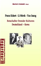 Kneide, Hans-Alexander Kneider, P, Park, Hee Seok Park, Sparre... - Franz Eckert - Li Mirok - Yun Isang