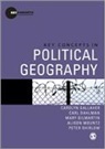 Carl T Dahlman, Carl T T Dahlman, Carl T. Dahlman, Carolyn Gallaher, Carolyn Dahlman Gallaher, Mary Gilmartin... - Key Concepts in Political Geography