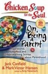 Jack Canfield, Mark Victor Hansen, Amy Newmark - On Being a Parent