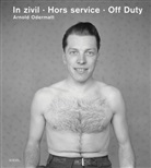 Arnold Odermatt, Urs Odermatt, Arnold Odermatt, Urs Odermatt - In Zivil / Hors service / Off Duty