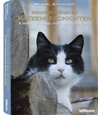 Michael Aufhauser - Meine schönsten Katzengeschichten
