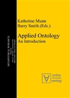 Katherine Munn, Barry Smith - Applied Ontology