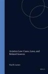 John Gillick, John E. Gillick, p gillick Larsen, Paul B Larsen, Paul B. Larsen, Joseph Sweeney... - Aviation law