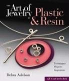 Debra Adelson - The Art of Jewelry