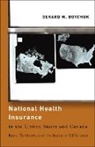 Gerard W. Boychuk, Gerard William Boychuk - National Health Insurance in the United States and Canada