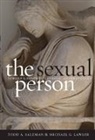 Michael G. Lawler, Michael G. (Creighton University) Lawler, Lawler Michael G., Todd A. Salzman, Todd A. (Creighton University) Salzman, Todd A. (Creighton University) Lawler Salzman... - Sexual Person