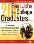 Michael Farr, Michael/ Shatkin Farr, Laurence Shatkin - 200 Best Jobs for College Graduates