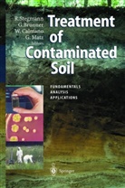 Ger Brunner, Gerd Brunner, Wolfgang Calmano, Wolfgang Calmano et al, Gerhard Matz, Rainer Stegmann - Treatment of Contaminated Soil