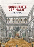 Jean-Claude Golvin, Catherine Salles - Monumente der Macht