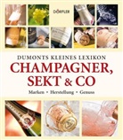 Ehrlacher, Ulrike Ehrlacher, Pehl, Tobia Pehle, Tobias Pehle - Dumonts kleines Lexikon Champagner, Sekt & Co.
