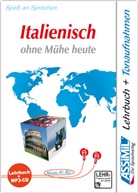 Giovanna Galdo, ASSiMiL GmbH, ASSiMi GmbH, ASSiMiL GmbH - ASSiMiL Italienisch ohne Mühe heute: Italienisch ohne Mühe heute : pack MP3