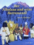 Martin Hallinger - Der Nikolaus und seine Buttnmandl