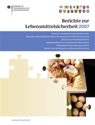 Pete Brandt, Peter Brandt - Berichte zur Lebensmittelsicherheit 2007: Berichte zur Lebensmittelsicherheit 2007