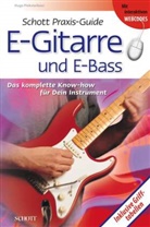 Hugo Pinksterboer - Schott Praxis-Guide E-Gitarre und E-Bass
